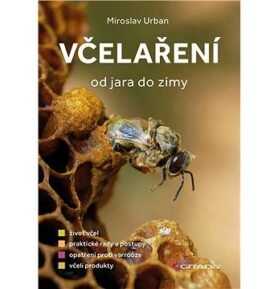Včelaření od jara do zimy