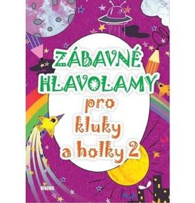 Zábavné hlavolamy pro kluky a holky 2