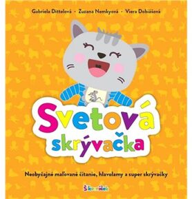 Svetová skrývačka: Neobyčajné maľované čítanie, hlavolamy a super skrývačky