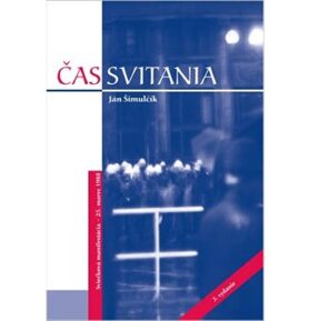 Čas svitania: Sviečková manifestácia - 25. marec 1988