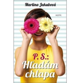 P.S.: Hľadám chlapa