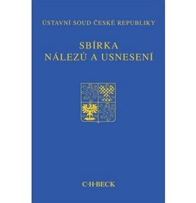 Sbírka nálezů a usnesení ÚS ČR: svazek 82 + CD