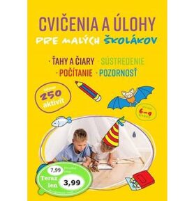 Cvičenia a úlohy pre malých školákov: takmer 250 aktivít