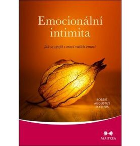 Emocionální intimita: Jak se spojit s mocí vašich emocí
