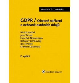 GDPR / Obecné nařízení o ochraně osobních údajů: praktický komentář