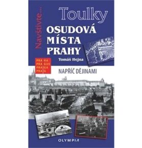 Osudová místa Prahy
