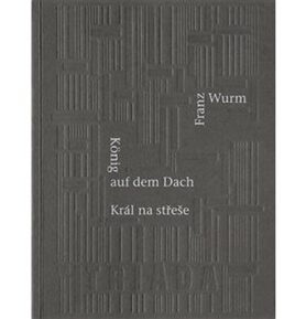 Král na střeše/König auf dem Dach: Výpustka/Eine Auslassung