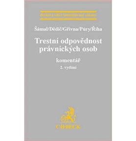 Trestní odpovědnost právnických osob: Komentář