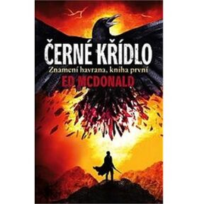 Černé křídlo: Znamení havrana, kniha první