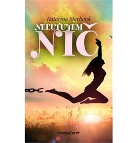 Neľutujem nič