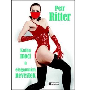 Kniha moci a elegantních nevěstek