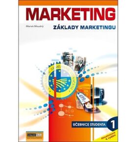 Marketing Základy marketingu 1: učebnice studenta