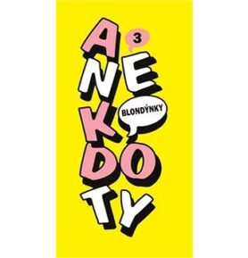 Anekdoty 3 Blondýnky