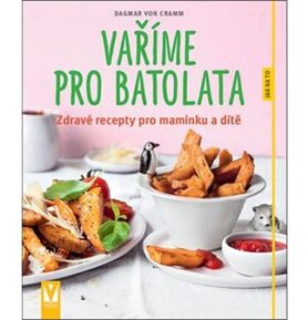 Vaříme pro batolata