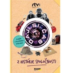 Daj si čas: Z histórie spoločnosti