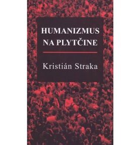 Humanizmus na plytčine