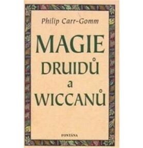 Magie druidů a wiccanů: druidcraft
