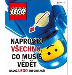 LEGO Naprosto všechno, co musíš vědět