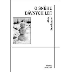 O sněhu dávných let: zimní a vánoční vzpomínání