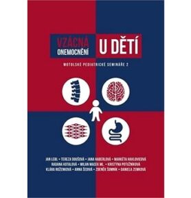 Vzácná onemocnění u dětí: Motolské pediatrické semináře 2