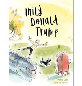 Milý Donald Trump