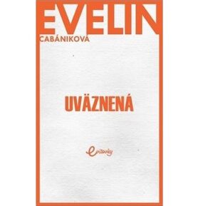 Uväznená
