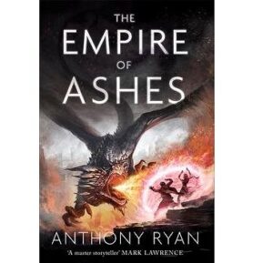 The Empire of Ashes: Book Three of Draconis Memoria