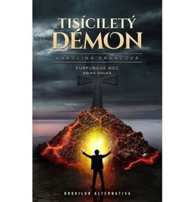 Tisíciletý démon Purpurová noc: Kniha druhá