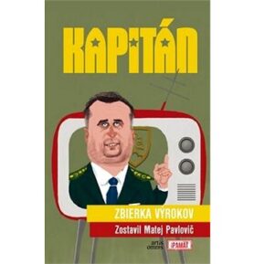 Kapitán: Zbierka výrokov