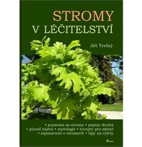 Stromy v léčitelství