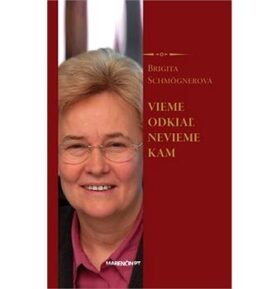 Vieme odkiaľ, nevieme kam