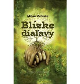 Blízke diaľavy
