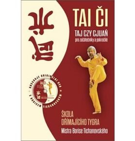 Tai - či: Škola dřímajícího tygra