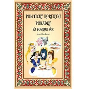 Politicky korektní pohádky na dobrou noc