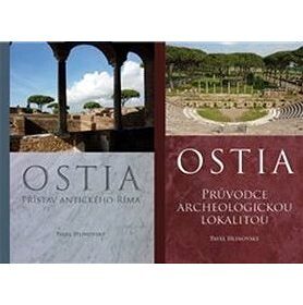 Ostia: Svazek 1:Přístav antického Říma, svazek 2: Průvodce archeologickou lokalitou