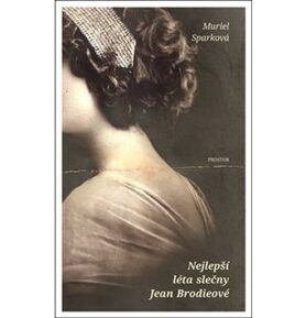 Nejlepší léta slečny Jean Brodieové: The Prime of Miss Jean Brodie