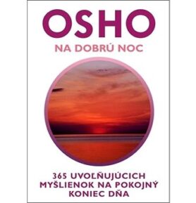 Na dobrú noc: 365 uvoľňujúcich myšlienok na pokojný koniec dňa
