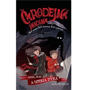 Čarodejná hodina: Anna, Max a upíria dýka