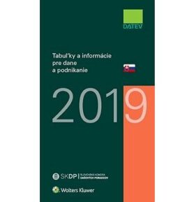 Tabuľky a informácie pre dane a podnikanie 2019