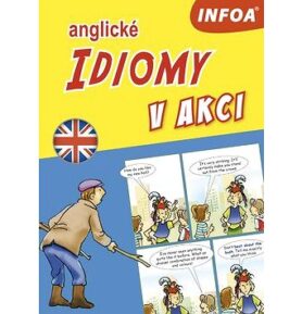 Anglické idiomy v akci