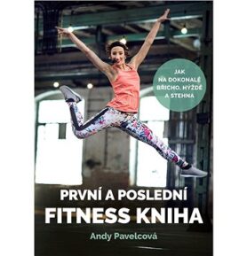 První a poslední fitness kniha