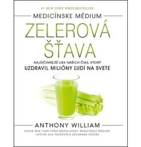 Zelerová šťava: Najúčinnejší liek našich čias, ktorý uzdravil milióny ľudí na svete
