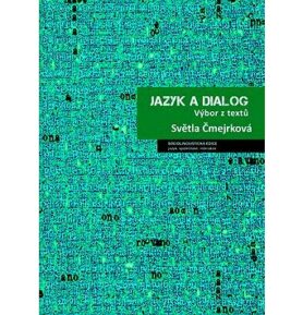 Jazyk a dialog: Výbor z textů