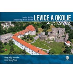 Levice a okolie z neba: Levice and Its Surroundings From Heaven