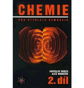 Chemie pro čtyřletá gymnázia 2: 2. díl