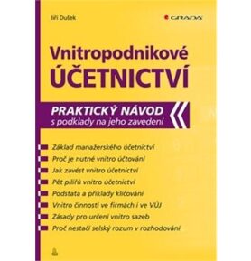 Vnitropodnikové účetnictví: praktický návod s podklady na jeho zavedení