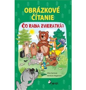 Obrázkové čítanie: Čo radia zvieratká?