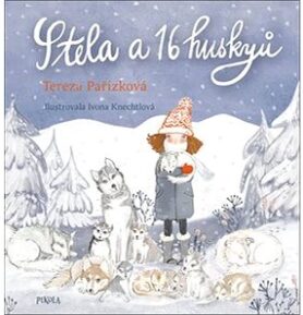 Stela a šestnáct huskyů
