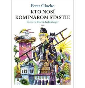 Kto nosí kominárom šťastie