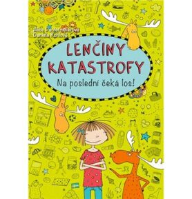 Lenčiny katastrofy Na poslední čeká los!